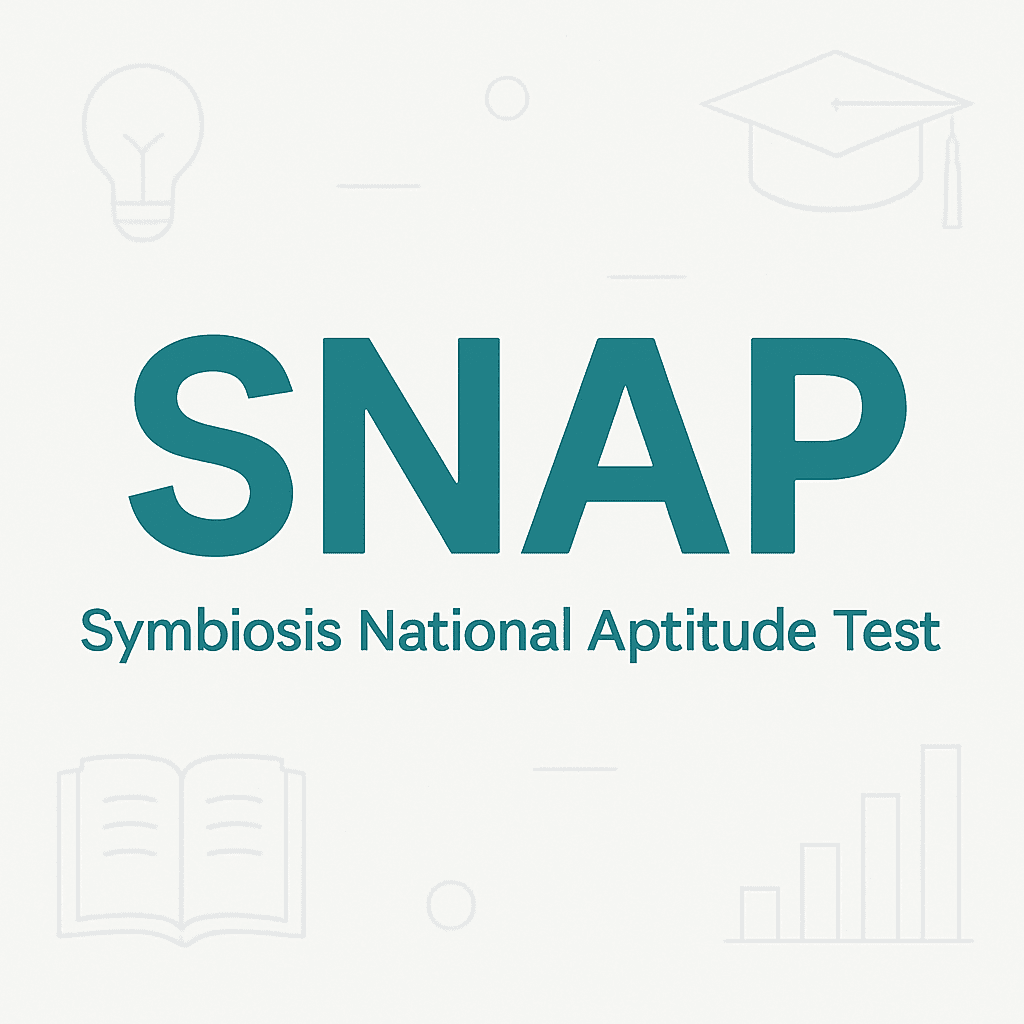 SNAP 2025: Symbiosis National Aptitude Test – Exam Dates, Pattern, Preparation & Direct MBA Admissions