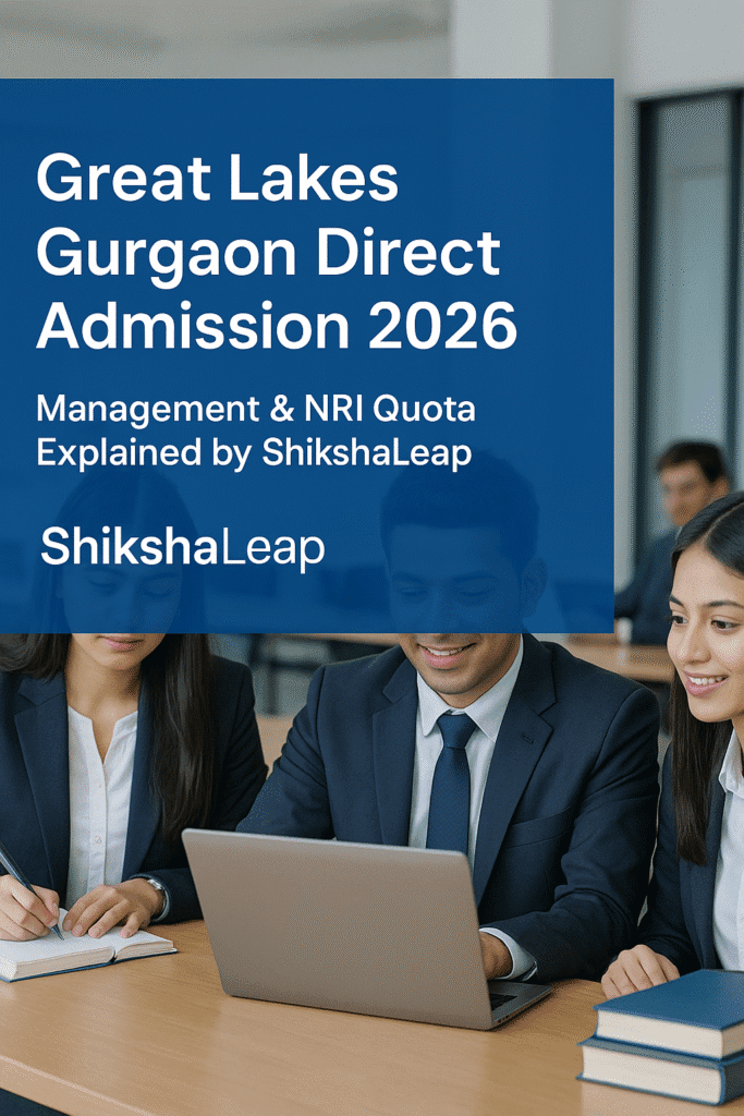Direct Admission in Great Lakes Gurgaon (GLIM) by Management / NRI Quota 2026