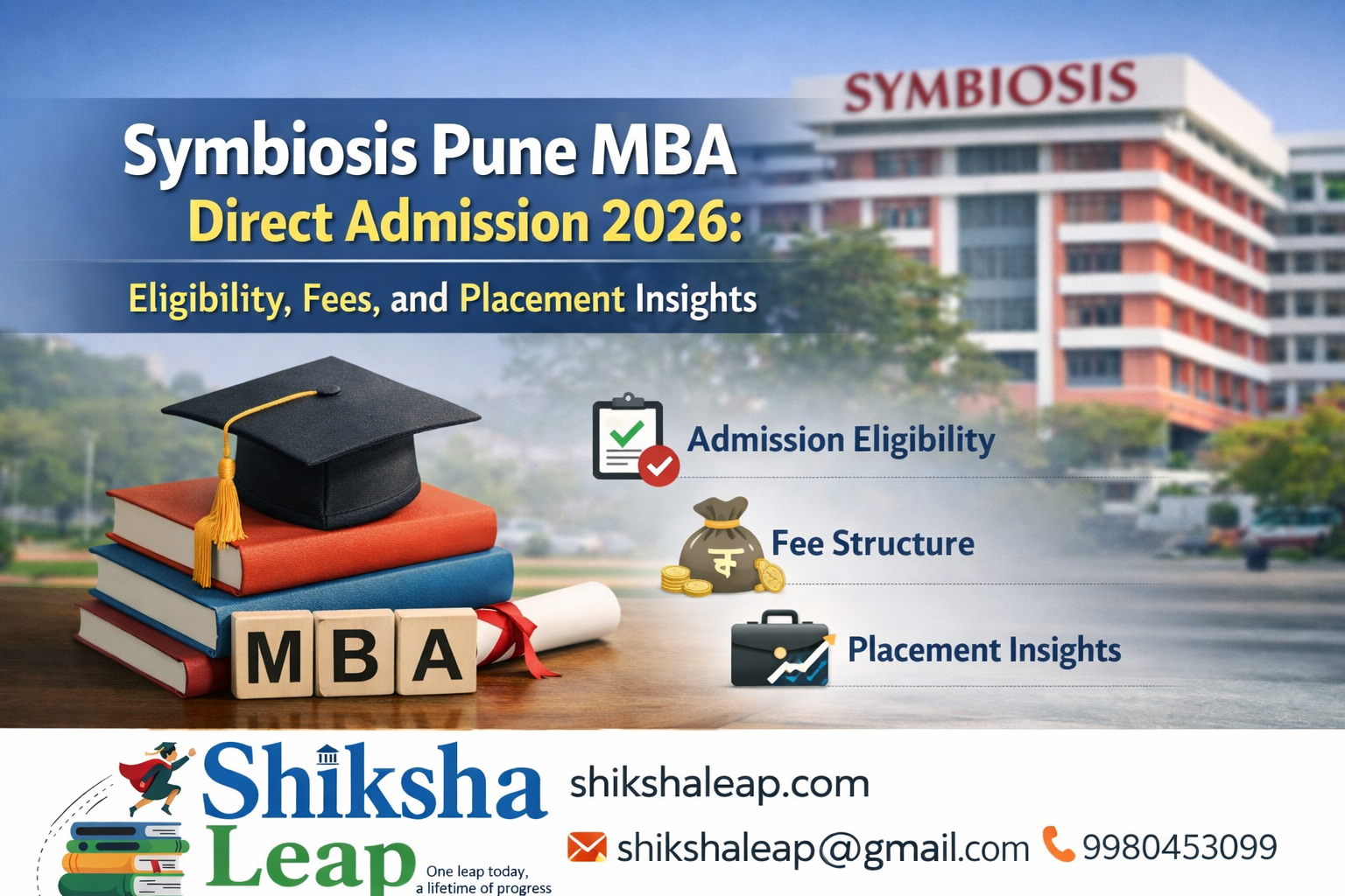 Symbiosis Pune MBA Direct Admission 2026: Eligibility, Fees, and Placement Insights