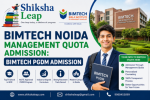 BIMTECH Noida Management Quota Admission: BIMTECH PGDM Admission