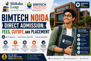 BIMTECH Noida Direct Admission: Fees, Cutoff, and Placement