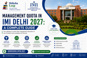 Management Quota in IMI Delhi 2027: A Complete Guide