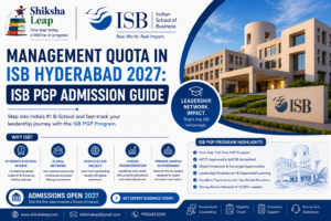 Management Quota in ISB Hyderabad 2027: ISB PGP Admission Guide
