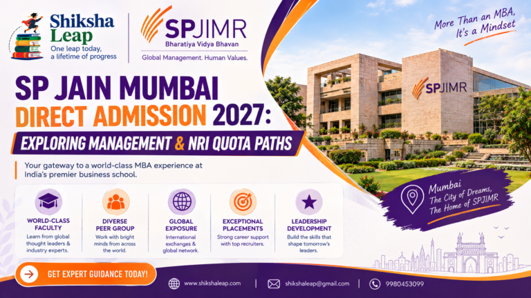 SP Jain Mumbai Direct Admission 2027-Exploring Management & NRI Quota Paths