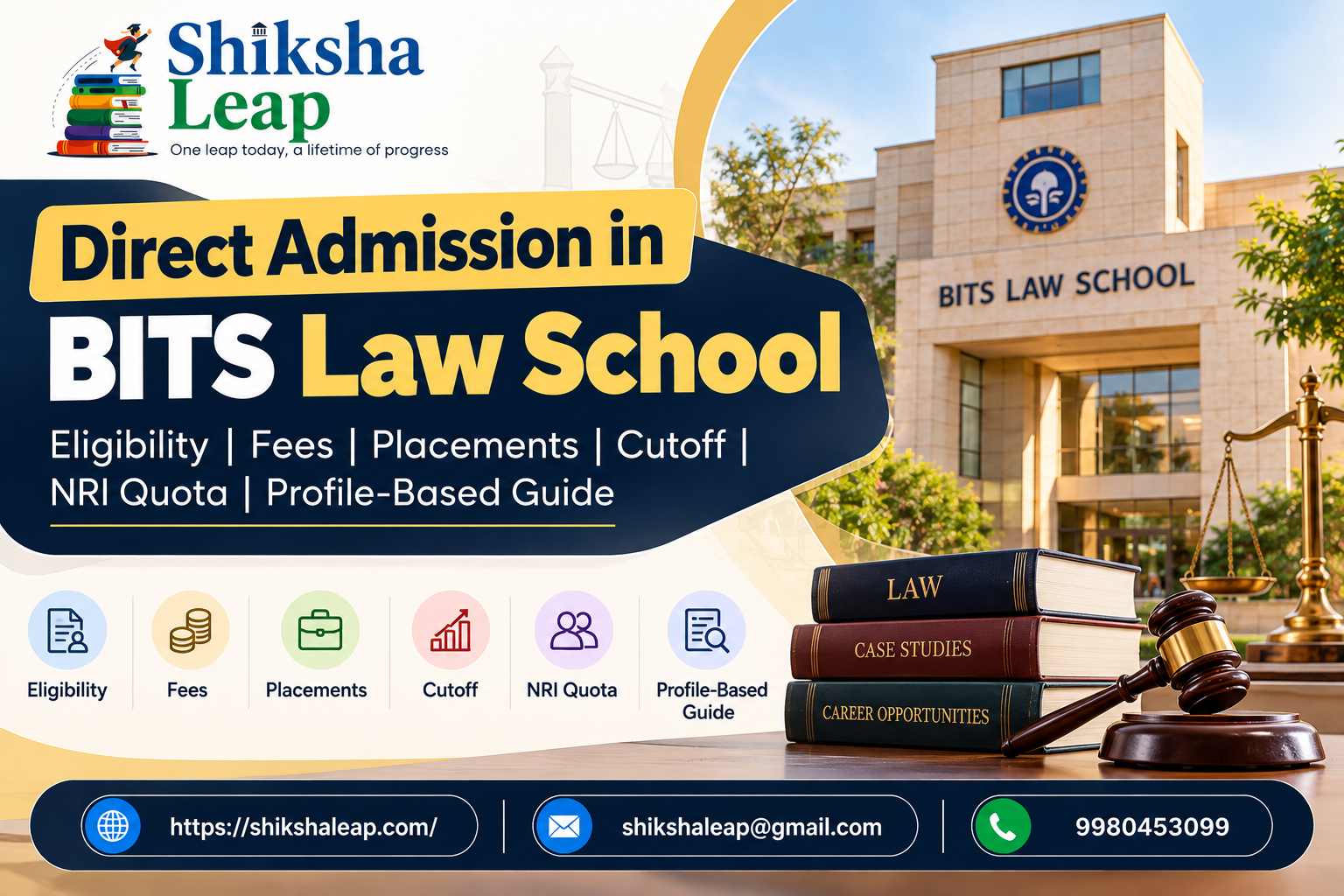 Direct Admission in BITS Law School 2027 – Eligibility | Fees | Placements | Cutoff | NRI Quota | Profile-Based Guide