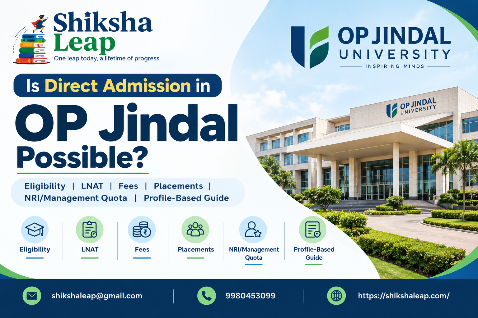 Is Direct Admission in OP Jindal Possible? – Eligibility | LNAT | Fees | Placements | NRI/Management Quota | Profile-Based Guide
